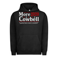 Pigment Black more cowbell 2020 election Urban Hoodie - artisFamous