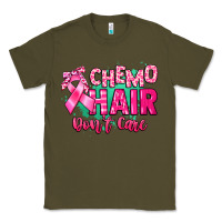 Army Green Chemo hair don't care Cancer Awareness Classic Tee - HowdyJamesFarm