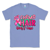 Colony Blue Chemo hair don't care Cancer Awareness Classic Tee - HowdyJamesFarm