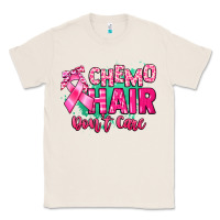 Natural Chemo hair don't care Cancer Awareness Classic Tee - HowdyJamesFarm