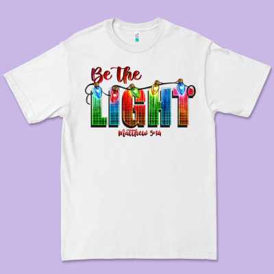 Be The Light Matthew 5 14 Premium Tee Designed By Cowgirlartshop