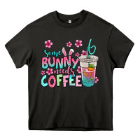Asphalt some bunny needs coffee easter Heavy Core Tee - Jasminsmagicworld
