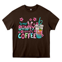 Chocolate Brown some bunny needs coffee easter Heavy Core Tee - Jasminsmagicworld