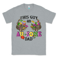 Heather Grey this guy an au some dad Classic Tee - CowGirlArtShop