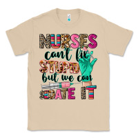 Mushroom Nurses can't fix stupid Classic Tee - CowGirlArtShop