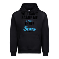 Black you can't scare me i have three sons Urban Hoodie - artisFamous
