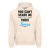 Sandshell you can't scare me i have three sons Urban Hoodie - artisFamous