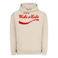 Pigment French Oak enjoy woke a cola Urban Hoodie - artisFamous