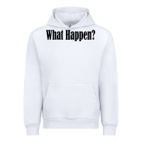 White what happen Urban Hoodie - artisFamous