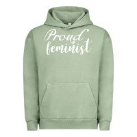 Pigment Oil Green Proud feminist Urban Hoodie - artisFamous