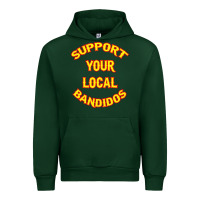 Forest Green bandidos support your local texas Urban Hoodie - artisFamous