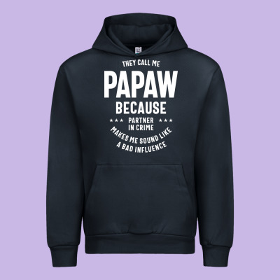 Mens They Call Me Papaw Because Partner In Crime - Dad & Grandpa Birth Urban Hoodie Designed By Artisfamous