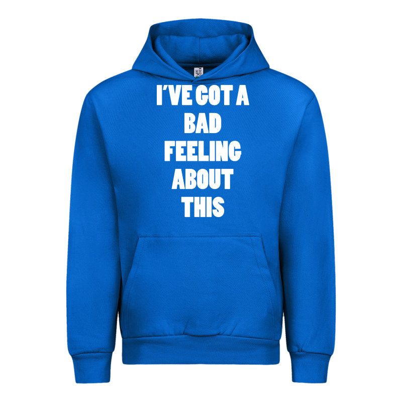 Ive Got Bad Feeling Urban Hoodie by artisFamous | Teevron