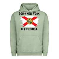 Pigment Oil Green don't new york my florida t shirt flag Urban Hoodie - artisFamous