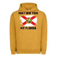 Pigment Peanut Butter don't new york my florida t shirt flag Urban Hoodie - artisFamous