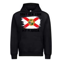 Black don't new york my florida t shirt flag Urban Hoodie - artisFamous