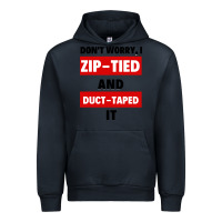 Navy don't worry i zip tied and duct taped it Urban Hoodie - artisFamous