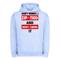 Pigment Grape Ice don't worry i zip tied and duct taped it Urban Hoodie - artisFamous