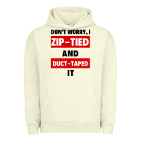 Pigment Pistachio don't worry i zip tied and duct taped it Urban Hoodie - artisFamous