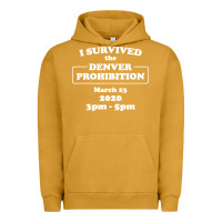 Pigment Peanut Butter i survived denver prohibition 2020 Urban Hoodie - artisFamous