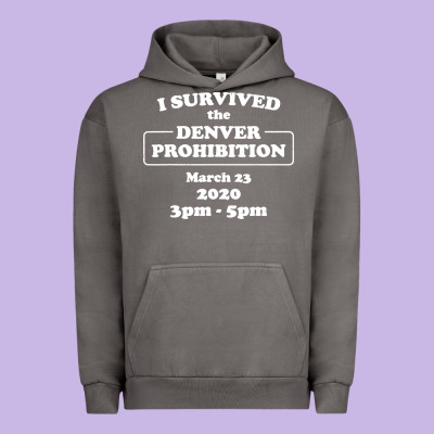 I Survived Denver Prohibition 2020 Urban Hoodie Designed By Artisfamous