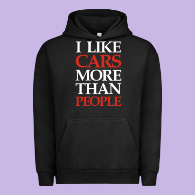 I Like Cars More Than People Urban Hoodie Designed By Artisfamous