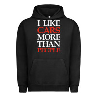 Pigment Black I LIKE CARS MORE THAN PEOPLE Urban Hoodie - artisFamous