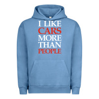 Pigment Pebble Blue I LIKE CARS MORE THAN PEOPLE Urban Hoodie - artisFamous