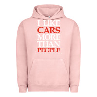 Pigment Salmon I LIKE CARS MORE THAN PEOPLE Urban Hoodie - artisFamous