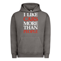 Pigment Tornado I LIKE CARS MORE THAN PEOPLE Urban Hoodie - artisFamous