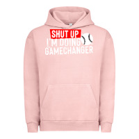 Pigment Salmon shut up i'm doing game changer baseball Urban Hoodie - artisFamous