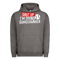 Pigment Tornado shut up i'm doing game changer baseball Urban Hoodie - artisFamous