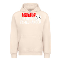 Sandshell shut up i'm doing game changer baseball Urban Hoodie - artisFamous