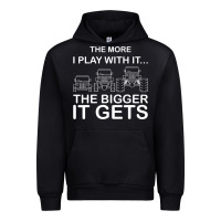 Black cool the more i play with it...the bigger it gets men women t shirt Urban Hoodie - artisFamous