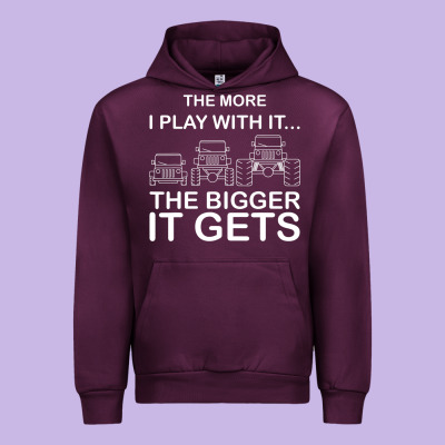 Cool The More I Play With It...the Bigger It Gets Men Women T Shirt Urban Hoodie Designed By Artisfamous