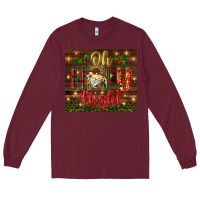 Burgundy oh holy night Long Sleeve Tee - BundleAndBundleShop