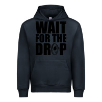 Navy wait for the drop i dubstep bass subwoofer dance music Urban Hoodie - artisFamous