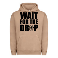 Pigment Burro wait for the drop i dubstep bass subwoofer dance music Urban Hoodie - artisFamous