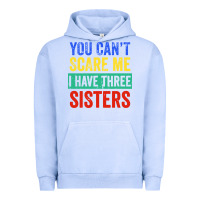 Pigment Grape Ice you can't scare me i have three sisters funny brother Urban Hoodie - artisFamous