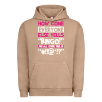 Pigment Burro how come everyone else yells bingo funny Urban Hoodie - artisFamous
