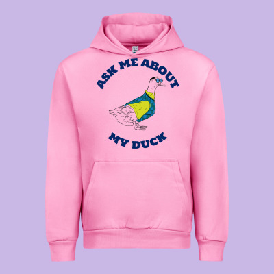 Ask Me About My Duck Urban Hoodie Designed By Artisfamous