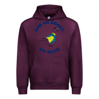 Mauve Wine ask me about my duck Urban Hoodie - artisFamous