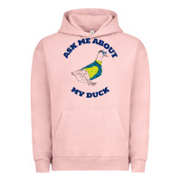 Pigment Salmon ask me about my duck Urban Hoodie - artisFamous