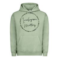 Pigment Oil Green inclusion matters with empathy bravery respect Urban Hoodie - artisFamous
