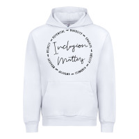 White inclusion matters with empathy bravery respect Urban Hoodie - artisFamous