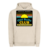 Pigment French Oak mens old balls club 40 years awesome Urban Hoodie - artisFamous