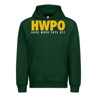 Forest Green HWPO - HARD WORK PAYS OFF Urban Hoodie - artisFamous
