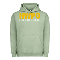 Pigment Oil Green HWPO - HARD WORK PAYS OFF Urban Hoodie - artisFamous