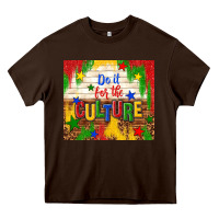 Chocolate Brown do it for the culture Heavy Core Tee - TumblerDesignByShophia