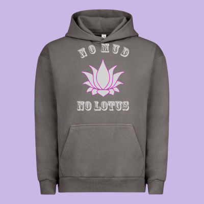 No Mud No Lotus Tee Buddha Buddhist Yoga Urban Hoodie Designed By Artisfamous